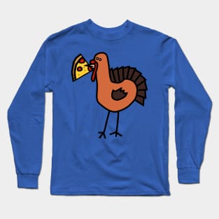 Thanksgiving Turkey Eating Pizza Long Sleeve T-Shirt